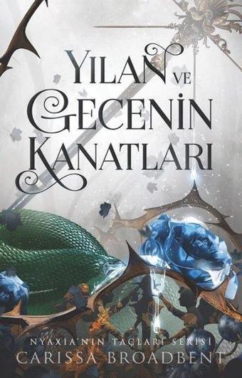 Yılan ve Gecenin Kanatları - Carissa Broadbent - Martı Yayınları Yayınevi