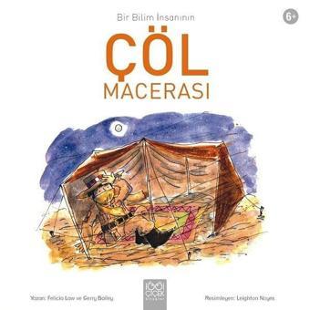 Çöl Macerası-Bir Bilim İnsanın - Felicia Law - 1001 Çiçek