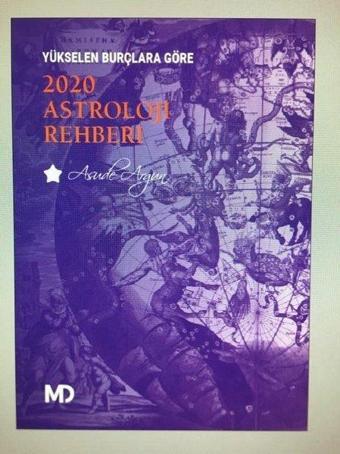 Yükselen Burçlarına Göre 2020 Astroloji Rehberi - Asude Argun - MD Basım