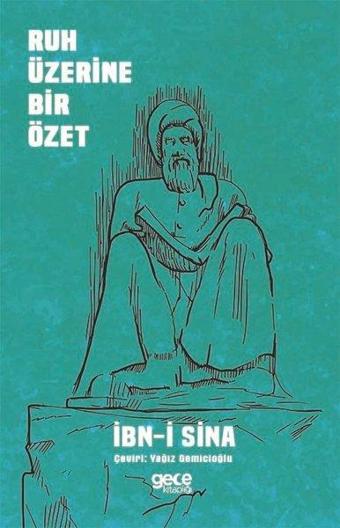 Ruh Üzerine Bir Özet - İbn Sina - Gece Kitaplığı