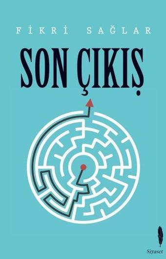 Son Çıkış - Fikri Sağlar - Siyah Beyaz