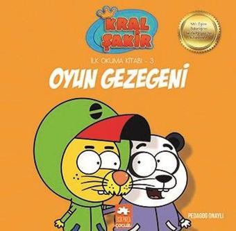 Kral Şakir Oyun Gezegeni-İlk Okuma Kitabı 3 - Varol Yaşaroğlu - Eksik Parça Yayınları