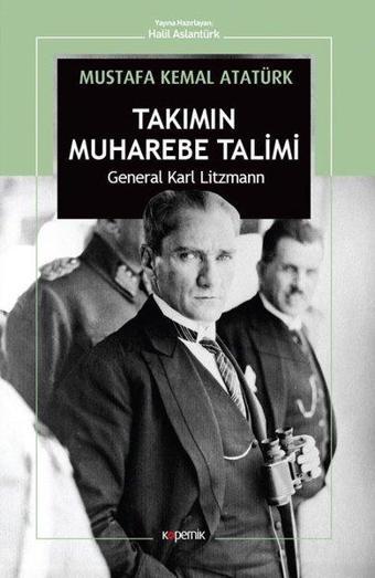 Takımın Muhabere Talimi - Karl Litzmann - Kopernik Kitap