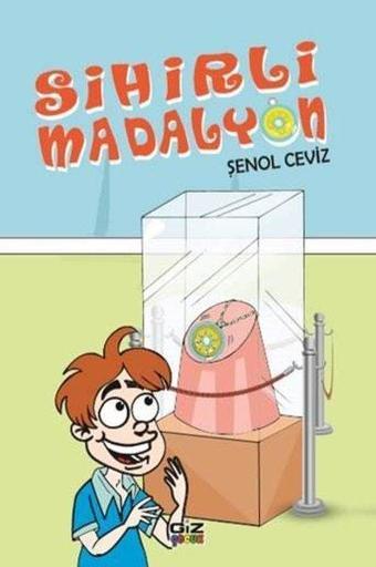 Sihirli Madalyon - Şenol Ceviz - GİZ