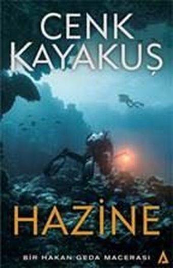 Hazine-Bir Hakan Geda Macerası - Cenk Kayakuş - Kanon Kitap