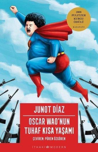 Oscar Wao'nun Tuhaf Kısa Yaşamı - Junot Diaz - İthaki Yayınları