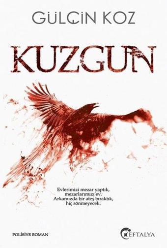 Kuzgun - Gülçin Koz - Eftalya Yayınları