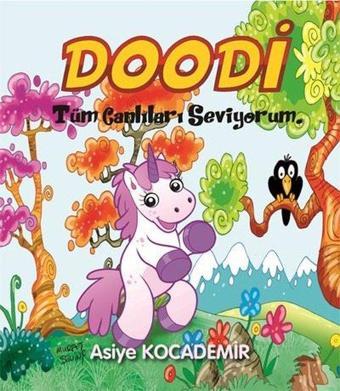 Doodi Tüm Canlıları Seviyorum - Asiye Kocademir - MD Basım