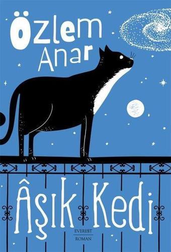 Aşık Kedi - Özlem Anar - Everest Yayınları