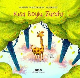 Kısa Boylu Zürafa - Yasemin Temizarabacı Yıldırmaz - Yapı Kredi Yayınları