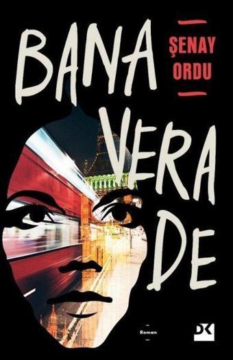 Bana Vera De - Şenay Ordu - Doğan Kitap