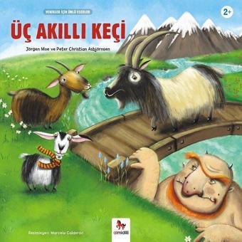 Üç Akıllı Keçi-Minikler İçin Ünlü Eserler - Jorgen Moe - Almidilli