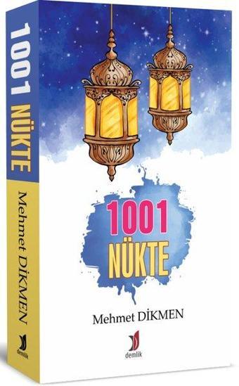 1001 Nükte - Mehmet Dikmen - Demlik Yayınları