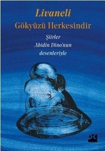 Gökyüzü Herkesindir - Zülfü Livaneli - Doğan Kitap