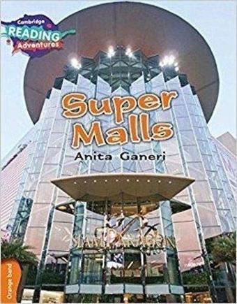 Orange Band- Super Malls Reading Adventures - Jonathan and Angela Scott - Cambridge University Press