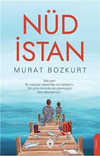 Nüdistan - Murat Bozkurt - Dorlion Yayınevi