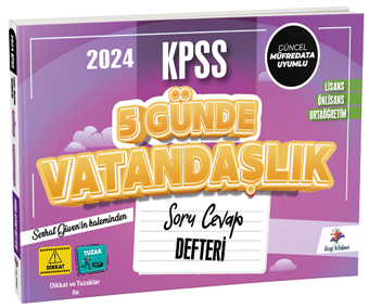 Dizgi Kitap 2024 KPSS 5 Günde Vatandaşlık Soru Cevap Defteri - Serhat Güven - Dizgi Kitap Yayınları