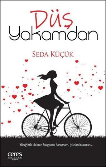 Düş Yakamdan - Seda Küçük - Ceres Yayınları