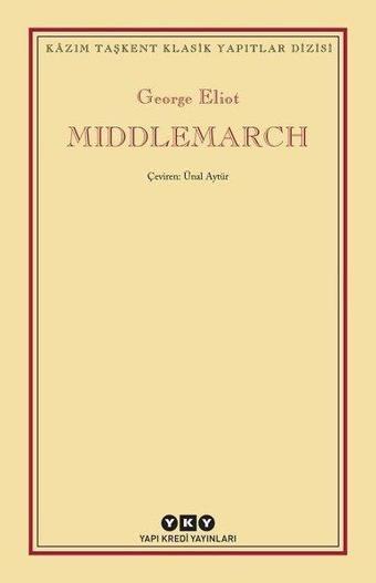 Middlemarch - George Eliot - Yapı Kredi Yayınları