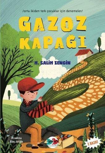 Gazoz Kapağı - H. Salih Zengin - Vakvak Yayınları