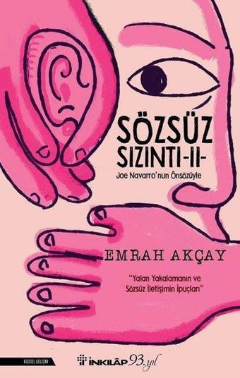 Sözsüz Sızıntı-2 - Emrah Akçay - İnkılap Kitabevi Yayınevi