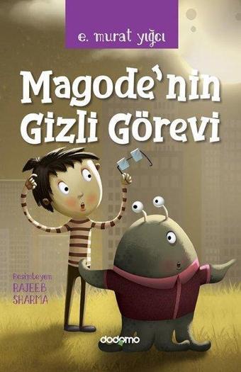 Magode'nin Gizli Görevi - E. Murat Yığcı - Dodomo