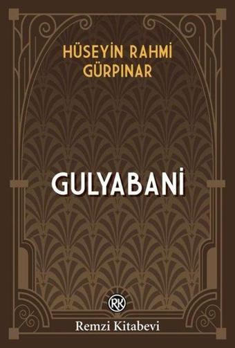 Gulyabani - Hüseyin Rahmi Gürpınar - Remzi Kitabevi