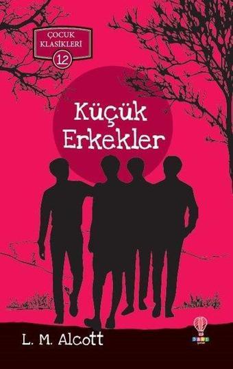 Küçük Erkekler-Çocuk Klasikleri 12 - Louisa May Alcott - Dahi Çocuk