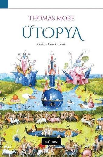 Ütopya - Thomas More - Doğu Batı Yayınları