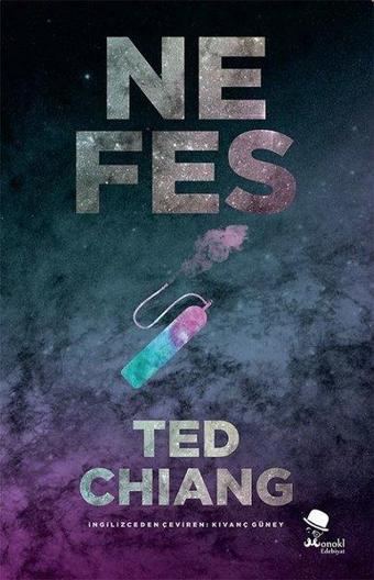 Nefes - Ted Chiang - Monokl