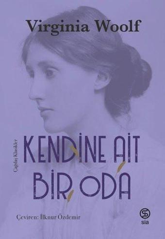 Kendine Ait Bir Oda - Virginia Woolf - Sia