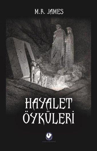 Hayalet Öyküleri - M. R. James - Cem Yayınevi