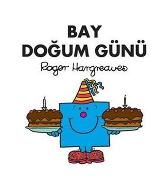 Bay Doğum Günü - Roger Hargreaves - Doğan ve Egmont Yayıncılık