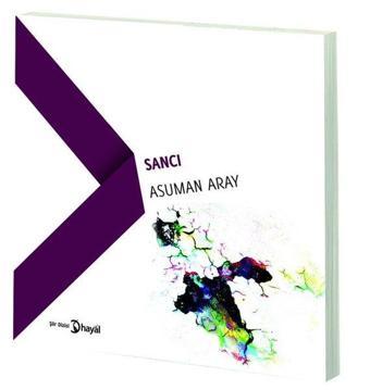 Sancı - Asuman Aray - Hayal