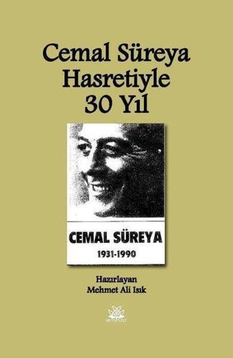 Cemal Süreya Hasretiyle 30 Yıl - Kolektif  - Artshop Yayıncılık