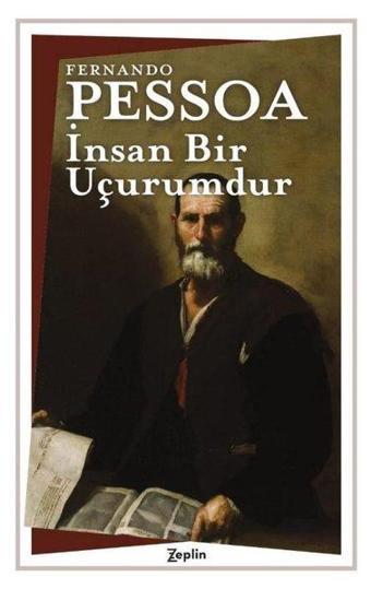 İnsan Bir Uçurumdur - Fernando Pessoa - Zeplin Kitap