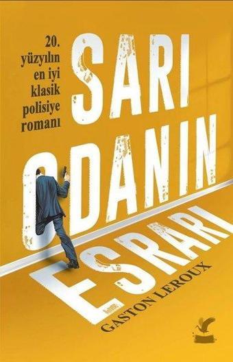 Sarı Odanın Esrarı - Gaston Leroux - Güney Kitap