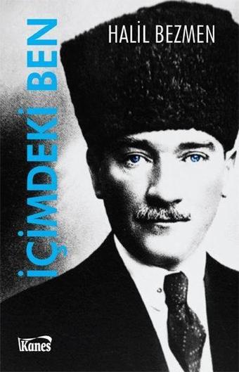 İçimdeki Ben - Halil Bezmen - Kanes Yayınları