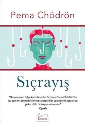 Sıçrayış - Pema Chödrön - Koridor Yayıncılık