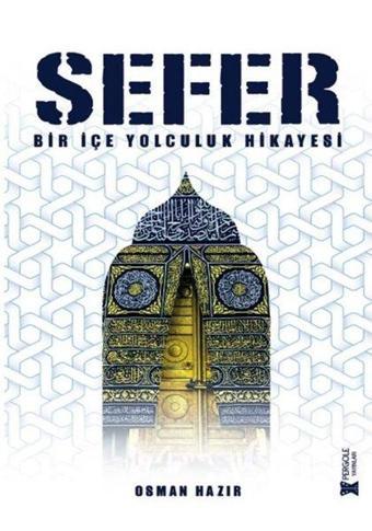 Sefer - Osman Hazır - Pergole