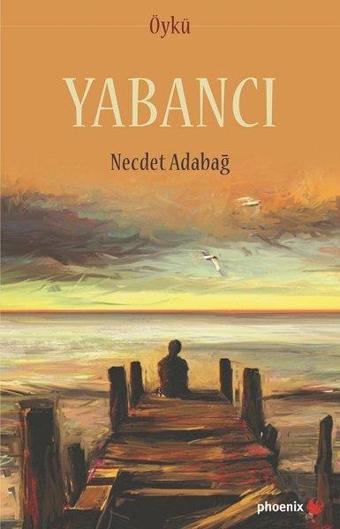 Yabancı - Necdet Adabağ - Phoenix