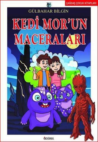 Kedi Mor'un Maceraları-Çağdaş Çocuk Kitapları - Gülbahar Bilgin - Özyürek Yayınevi