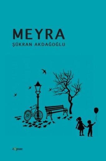 Meyra - Şükran Akdağoğlu - Expoze