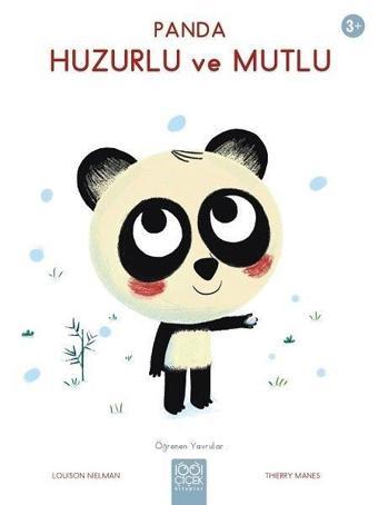 Panda Huzurlu ve Mutlu-Öğrenen Yavrular 3+ - Louison Nielman - 1001 Çiçek