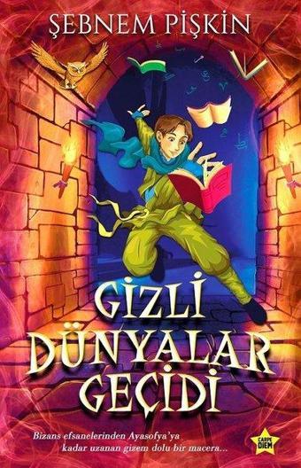 Gizli Dünyalar Geçidi - Şebnem Pişkin - Carpediem Kitap