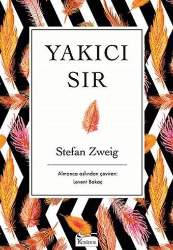 Yakıcı Sır-Bez Ciltli - Koridor Yayıncılık