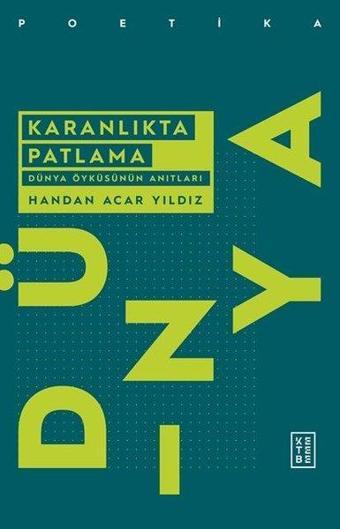 Karanlıkta Patlama - Handan Acar Yıldız - Ketebe