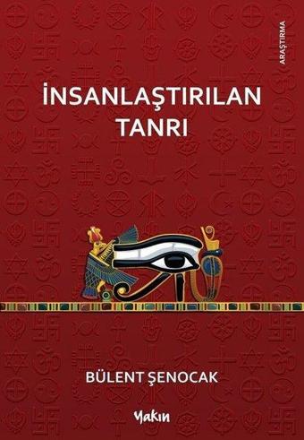 İnsanlaştırılan Tanrı - Yakın Kitabevi