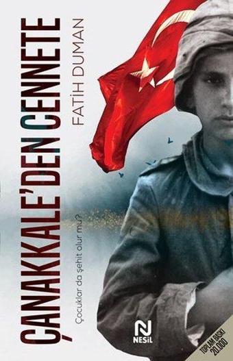 Çanakkale'den Cennete - Fatih Duman - Nesil Yayınları