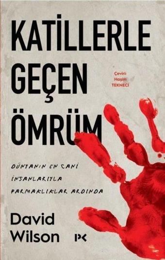 Katillerle Geçen Ömrüm - Profil Kitap Yayınevi